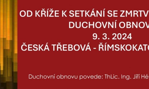 OD KŘÍŽE K SETKÁNÍ SE ZMRTVÝCHVSTALÝM