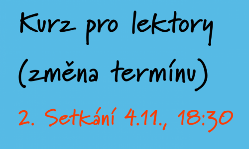 Kurz pro lektory 2. setkání